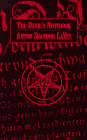 The Devil's Notebook by Anton Szandor LaVey