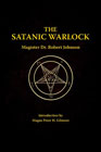 The Satanic Warlock by Magister Dr. Robert Johnson