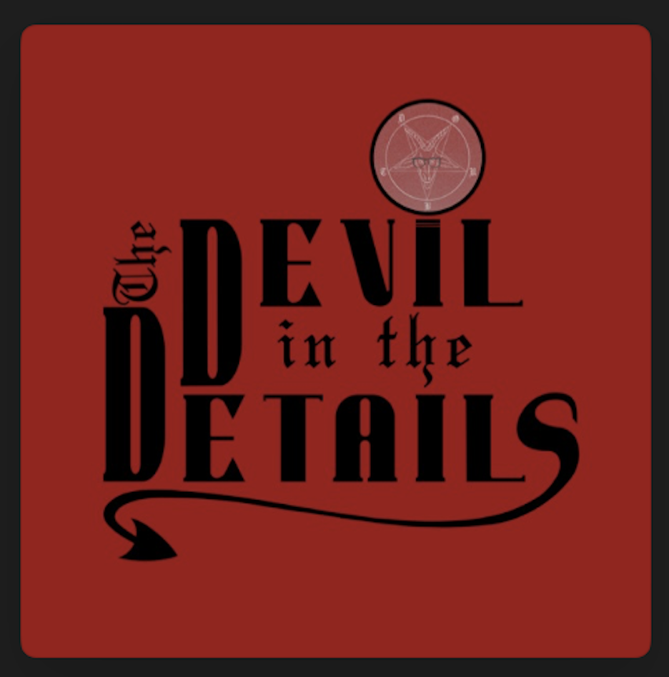 The Devil in the Details: Episode 22 The Hampstead Hoax